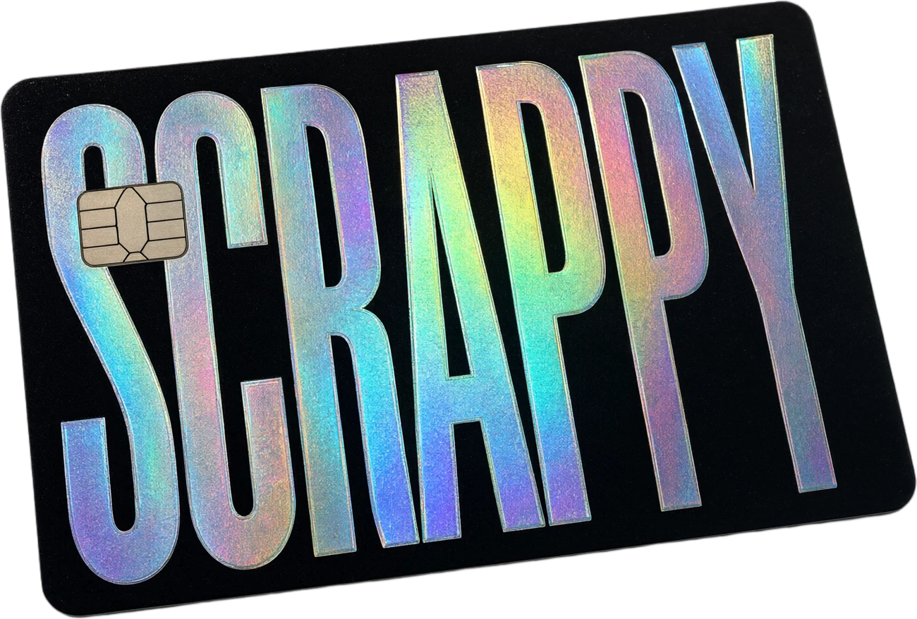 Black SCRAPPY card with holographic lettering